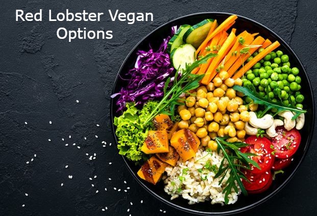 Red Lobster Vegan Options